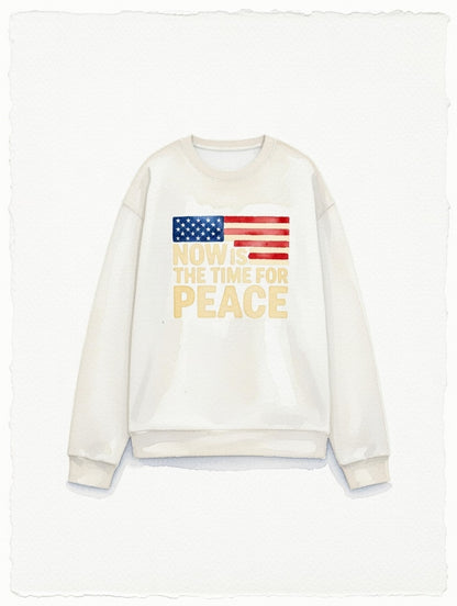 Men's NOW IS THE TIME for PEACE Sweatshirt
